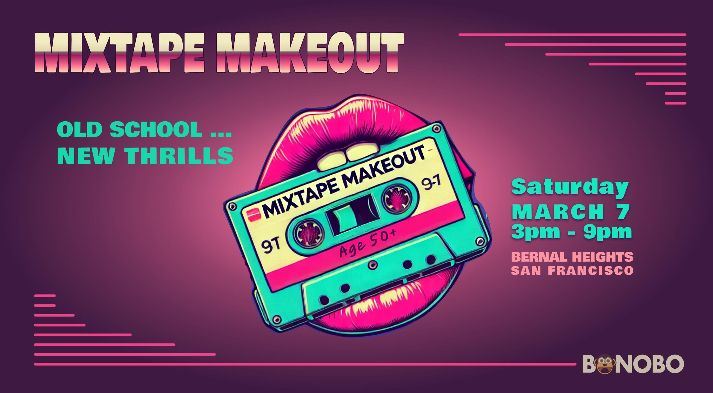 Bonobo Network Presents: Mixtape Makeout