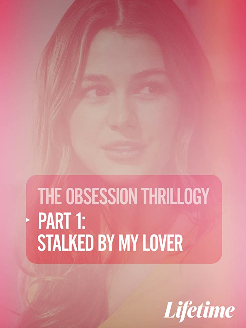 Obsession: Stalked By My Lover (2020)