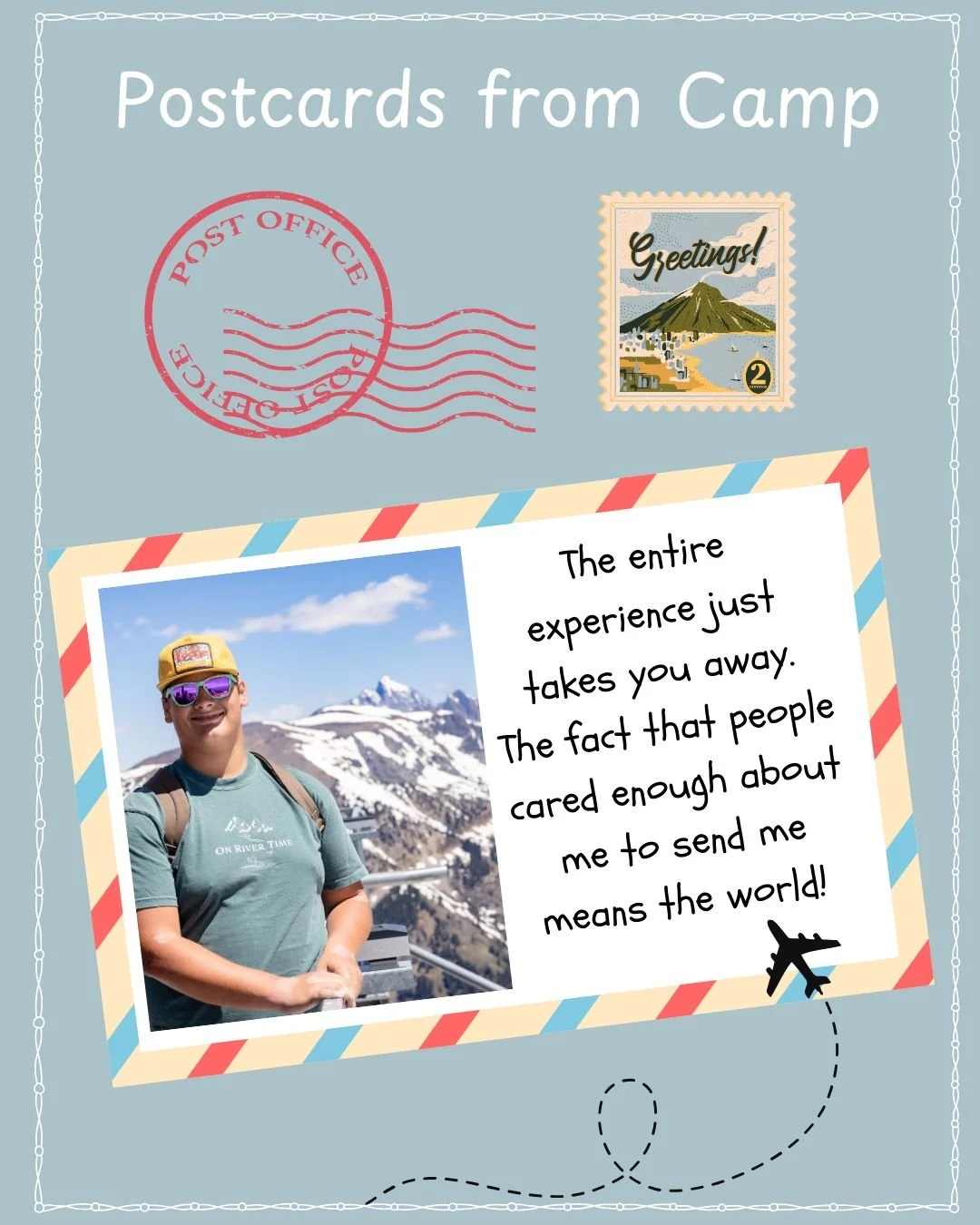 More "postcards from camp"! We love getting thank you notes from the kids!! They remind us of the importance of the work we do! THIS is our why: 

"The entire experience just takes you away. The fact that people cared enough about me t