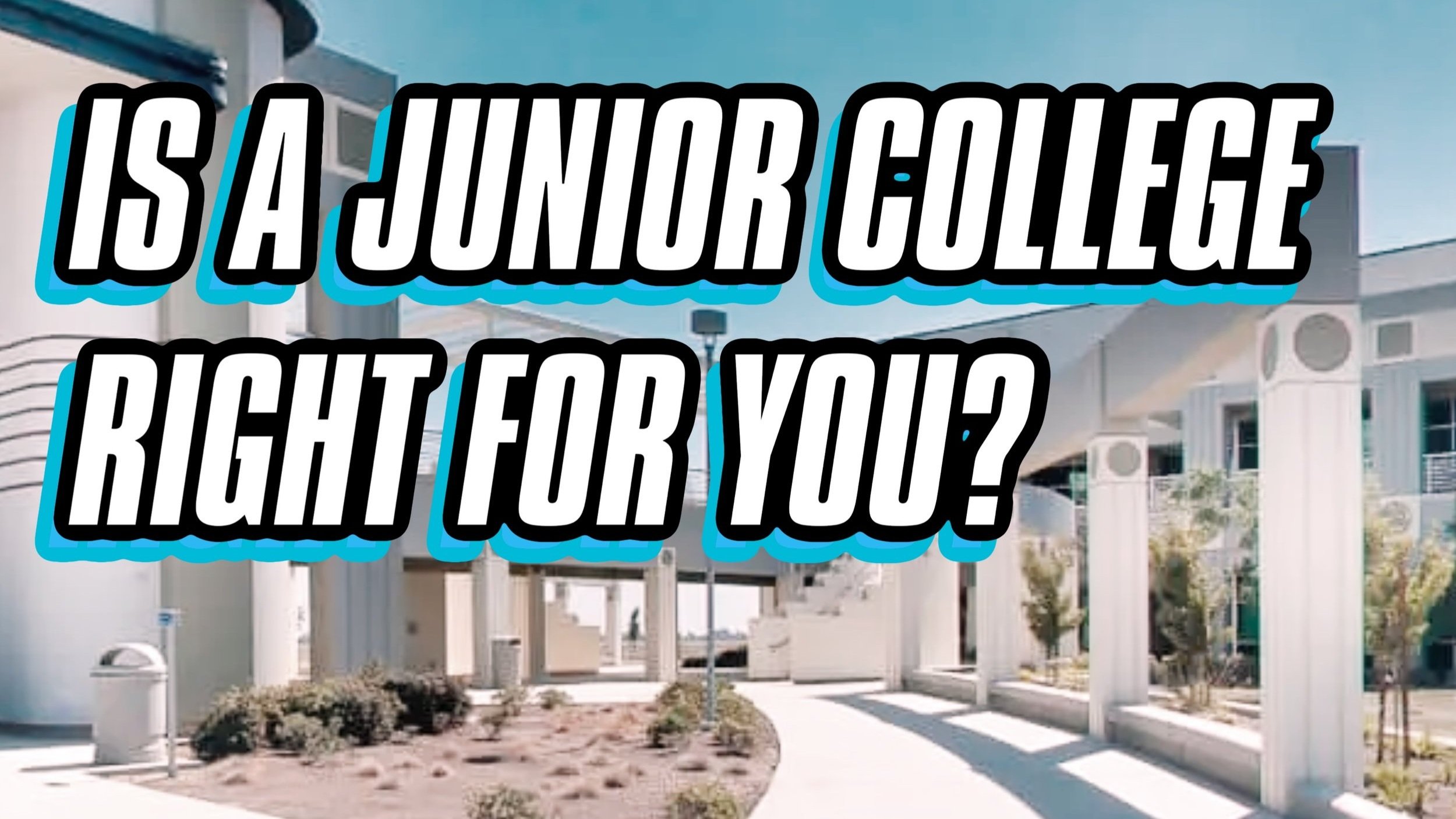 CHOOSING A JUNIOR COLLEGE OPTION.