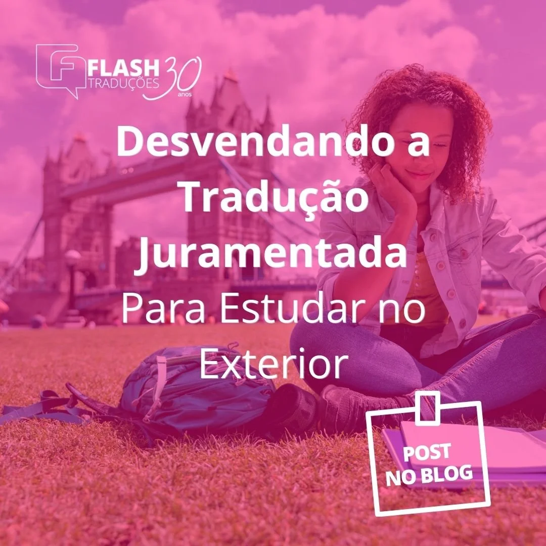 Desvendando a tradução juramentada para estudar no exterior 
