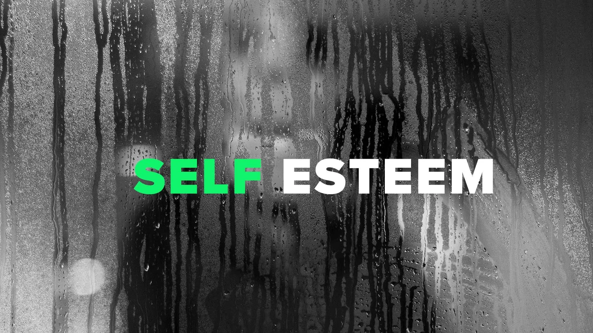 Self Esteem