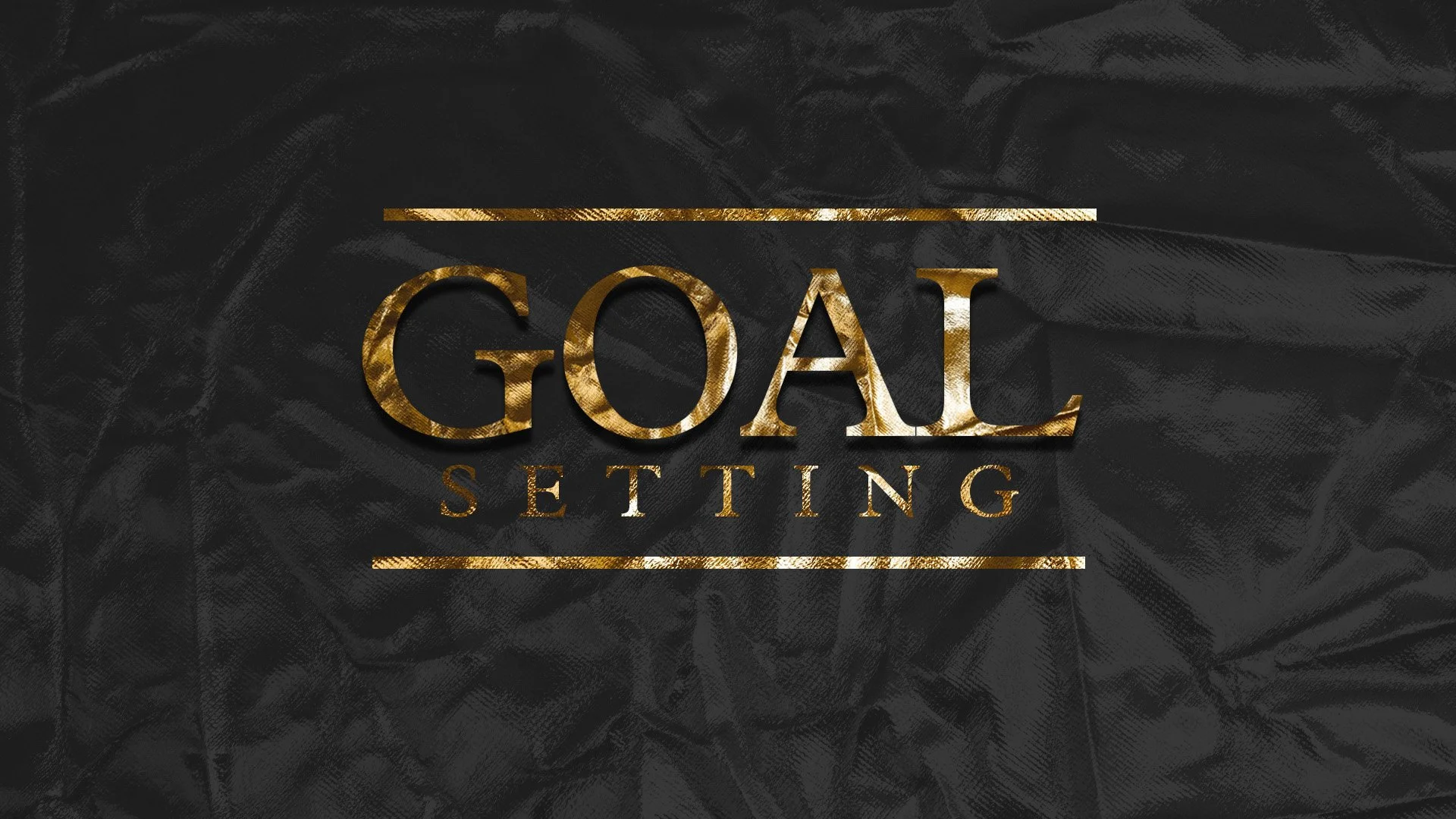 Goal Setting