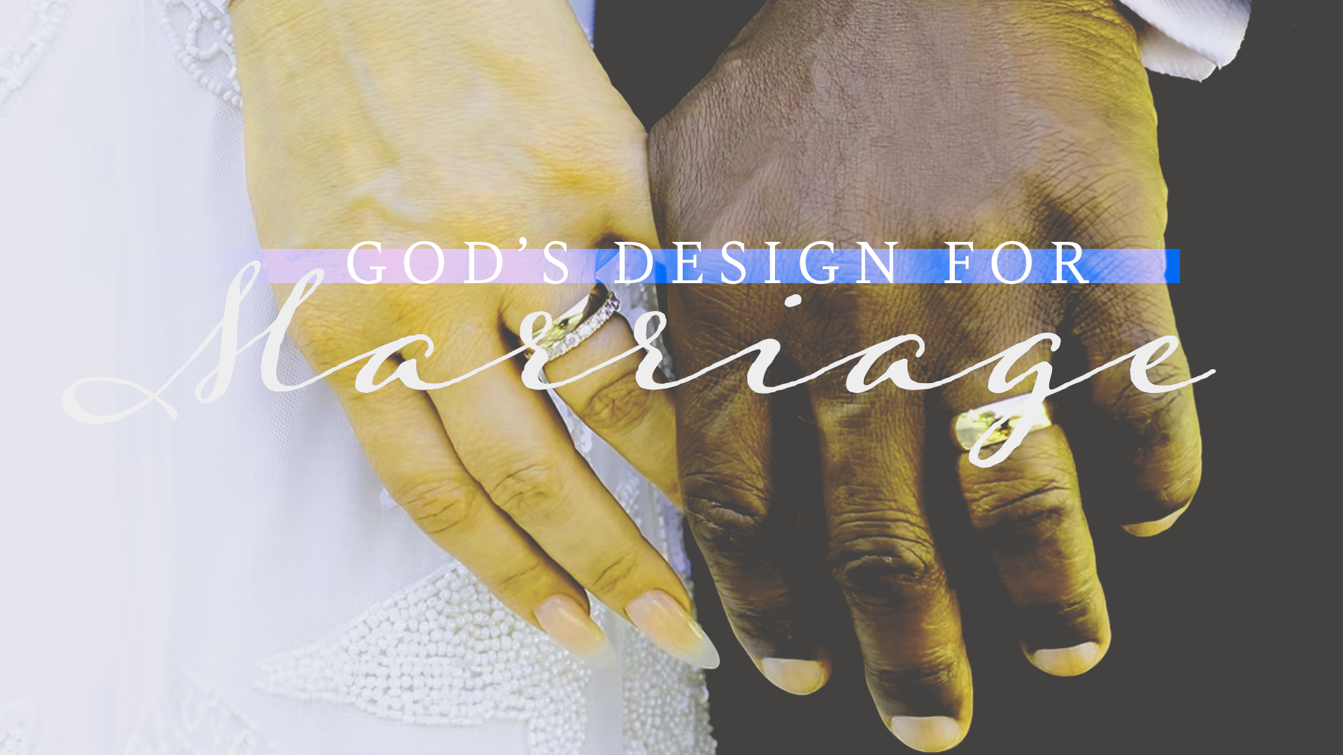God's Design for Marriage