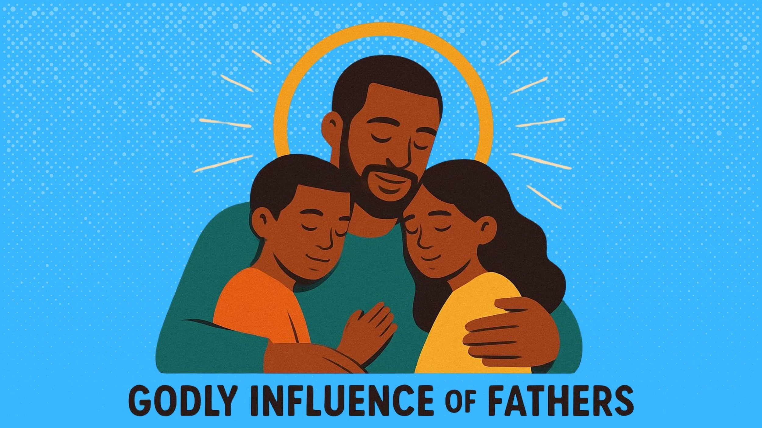 The Influence of a Fathers