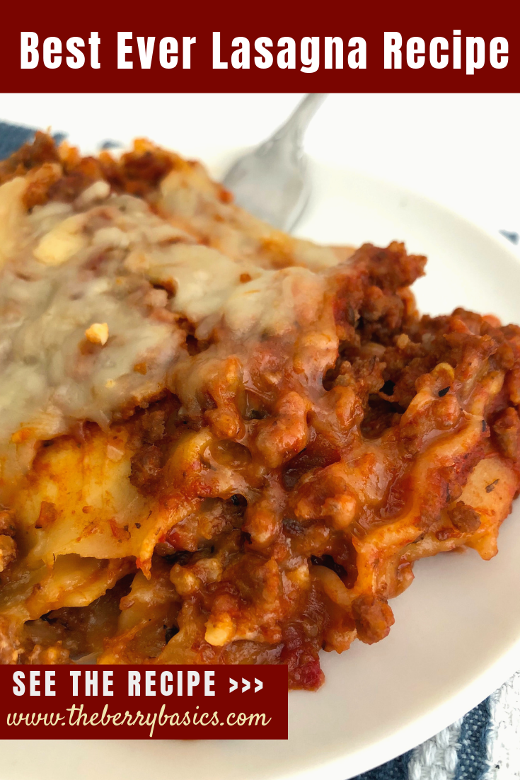 Best Ever Homemade Lasagna Recipe