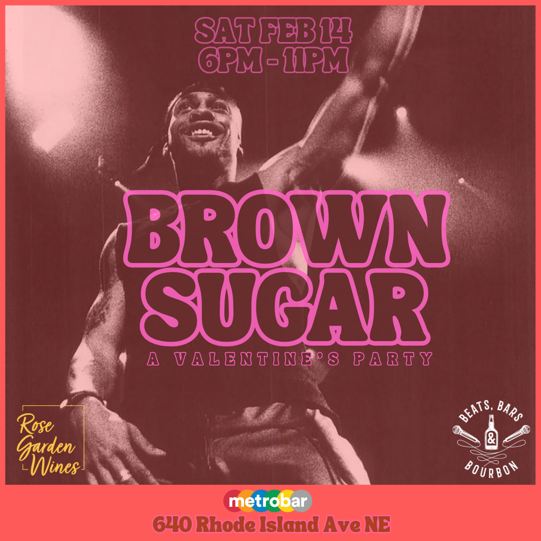 Brown Sugar: A Valentine’s Party with DJ Jahsonic