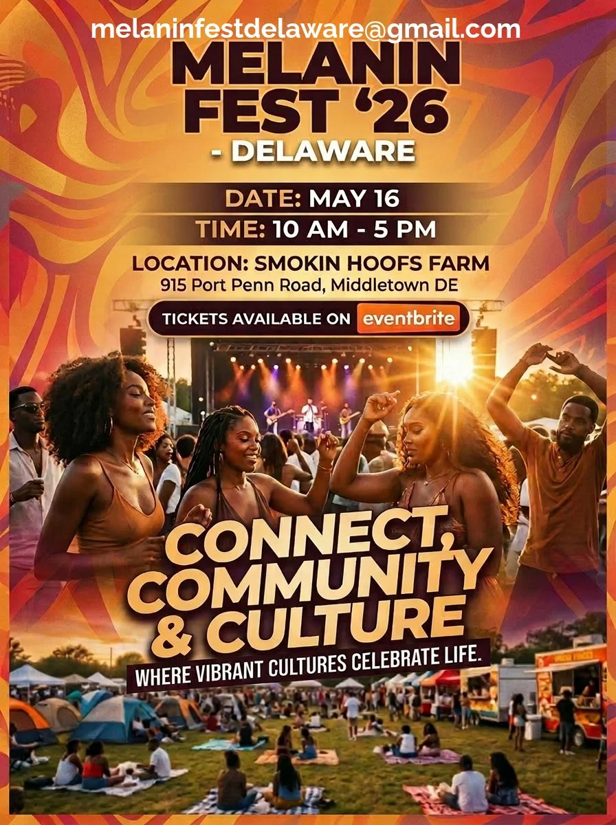 Melanin’ Fest - Delaware