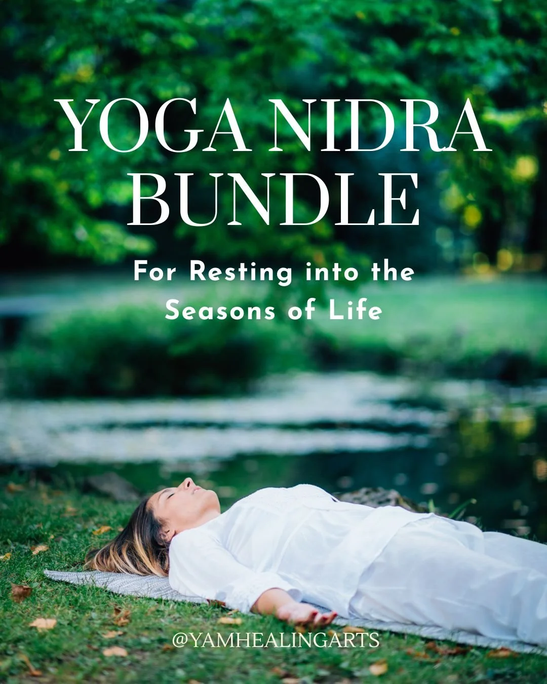Yoga Nidra Bundle ~ Resting into the Seasons of Life