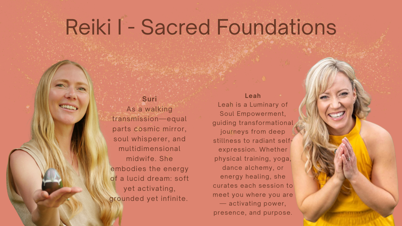 Reiki I - Sacred Foundations