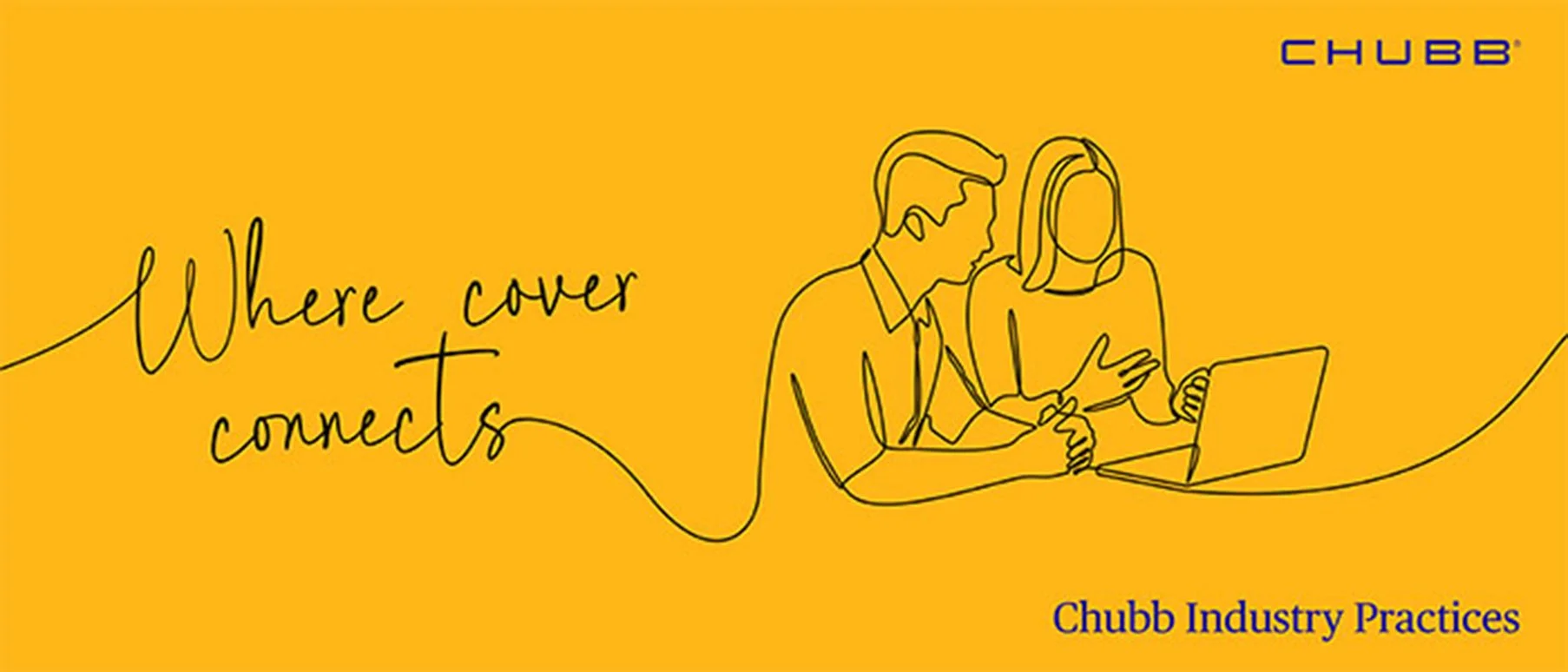 Illustration of a man and woman sitting together, looking at a laptop, with the text 'Where cover connects' and brand names 'CHUBB' at the top right and 'Chubb Industry Practices' at the bottom right.