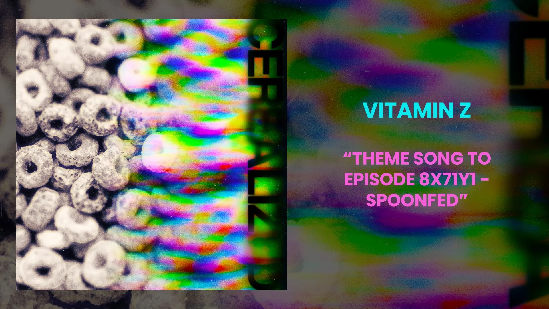 “Theme Song to Episode 8X71Y1 "Spoonfed”