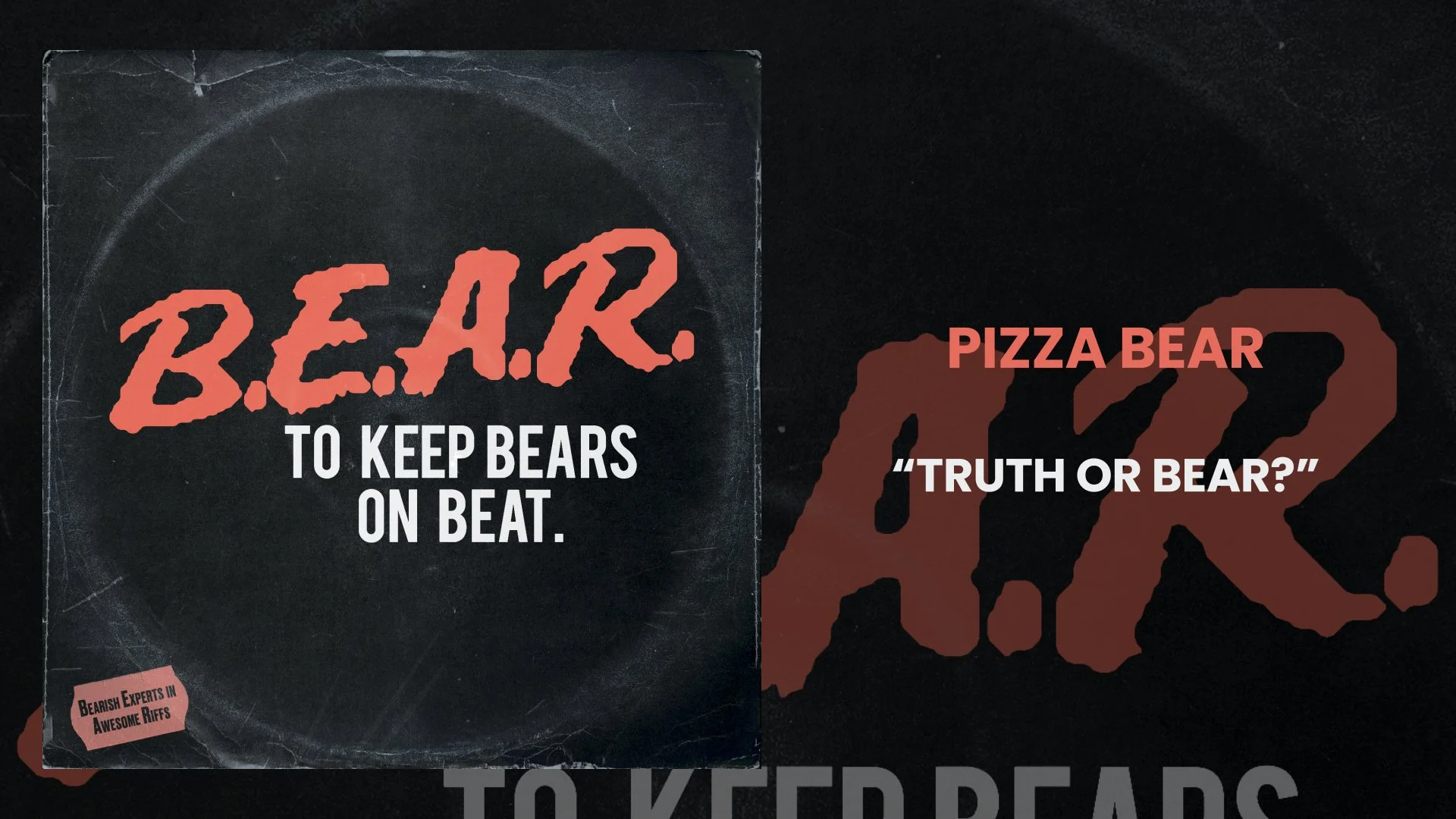 “Truth or Bear?”