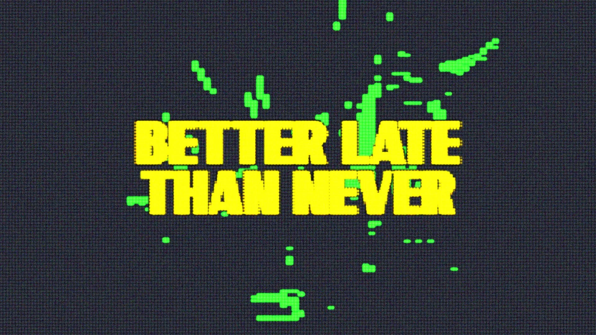 New Music Video - Switch/Bored with "Better Late Than Never"