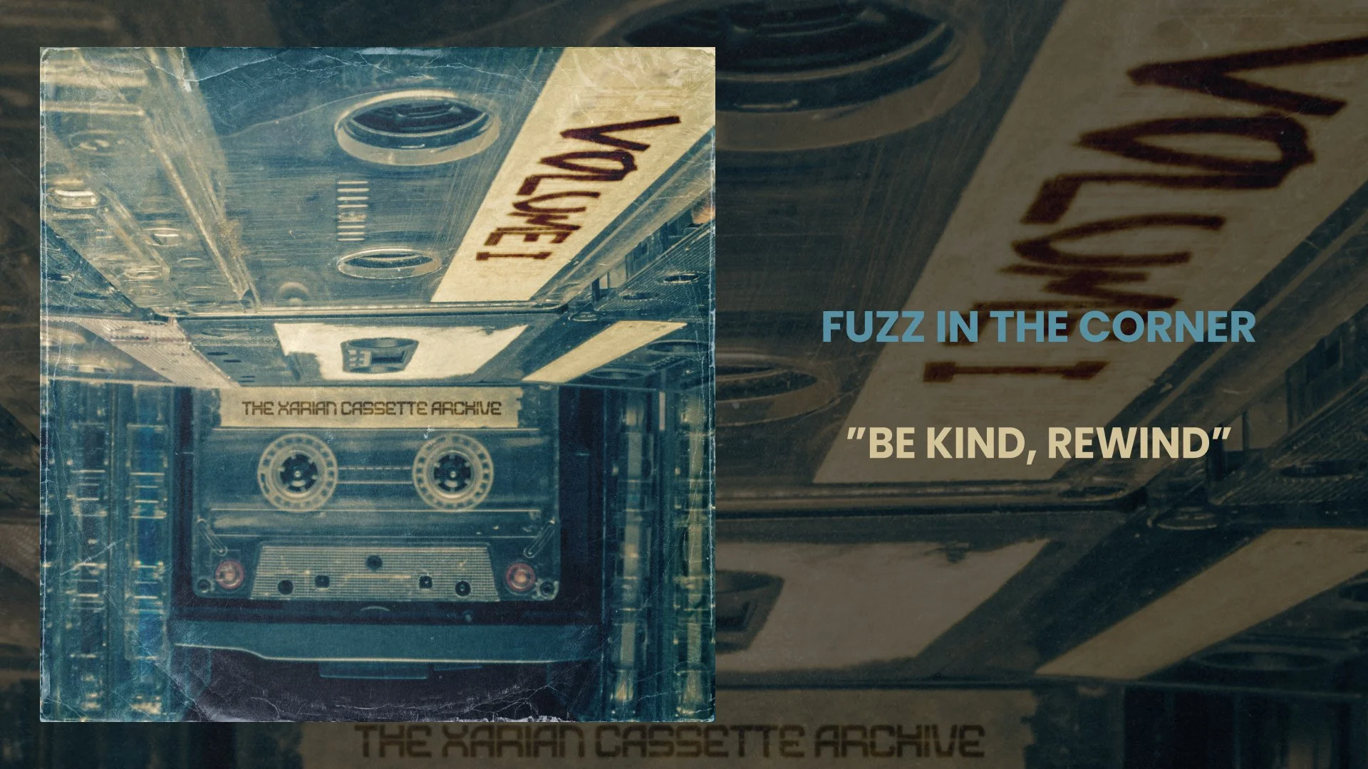 “Be Kind, Rewind”