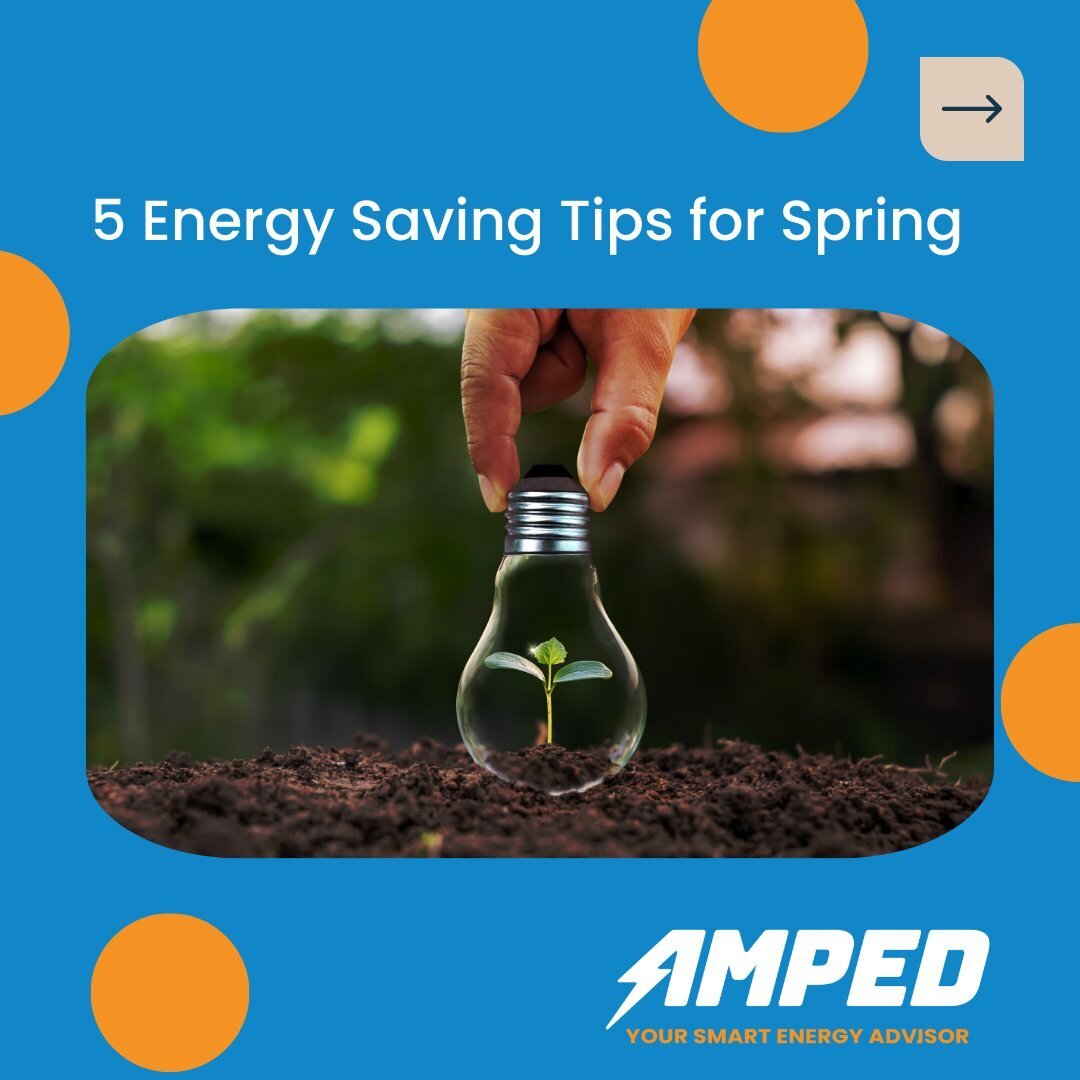 🌱Spring is finally here! Check out these energy saving tips to help keep our homes healthy and comfortable.
