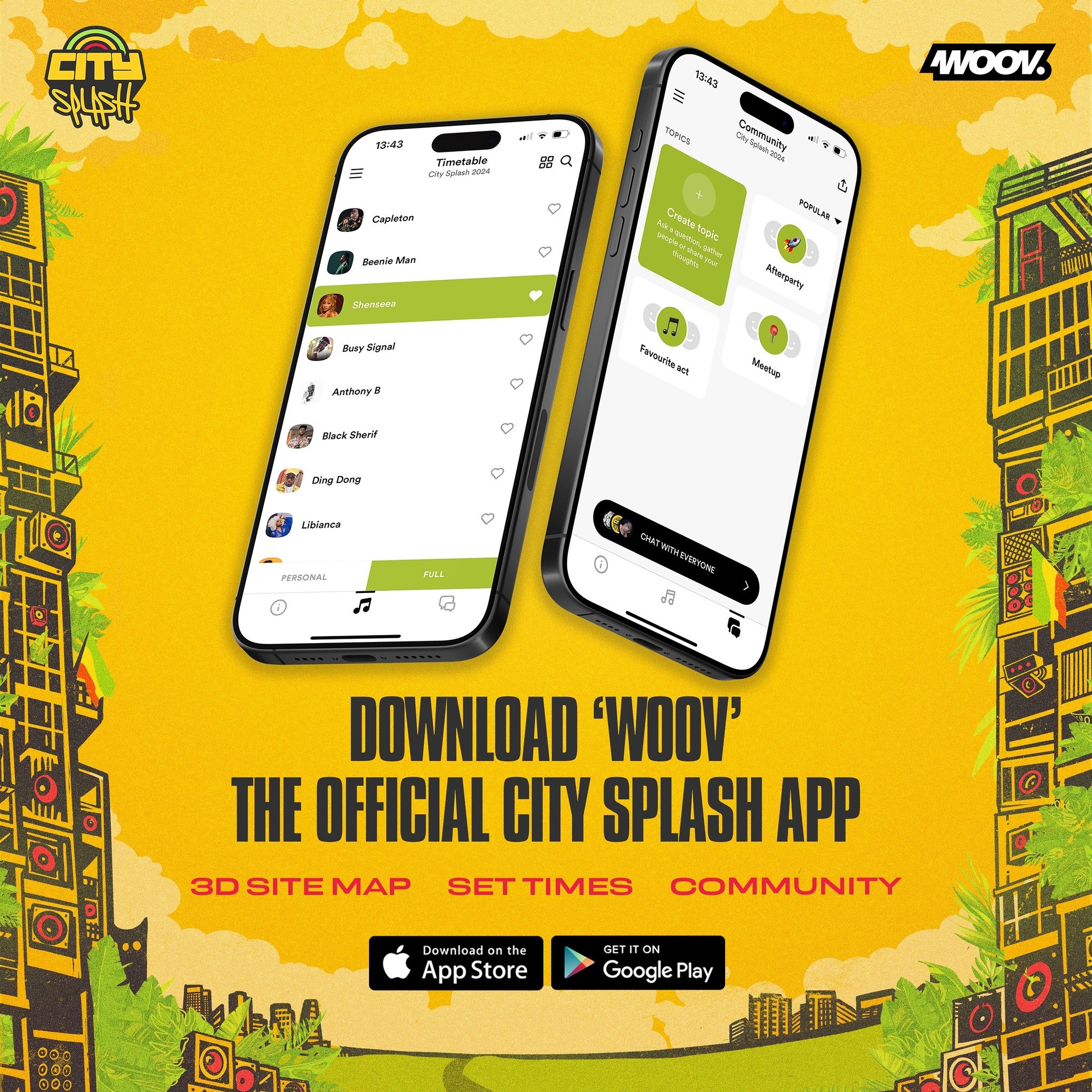 The OFFICIAL CITY SPLASH APP powered by WOOV is here 🌎 

Download from your App Store today to make the most out of the HOTTEST day of the year.

Get access to: 
🔥 Personalised set timetable so you don&rsquo;t miss your favourite artists &amp; DJ&r