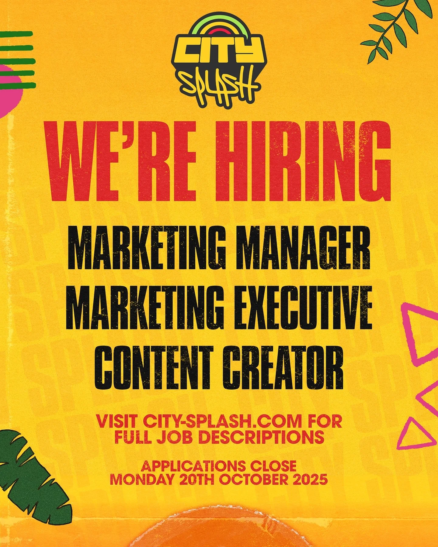 We&rsquo;re hiring! ❤️💛💚 City Splash is the UK&rsquo;s leading Reggae, Dancehall and Afrobeats festival and we&rsquo;re hiring for the following roles to take this even further.

🚀Marketing Manager
🚀Marketing Executive
🚀Content Creator

Hit the 