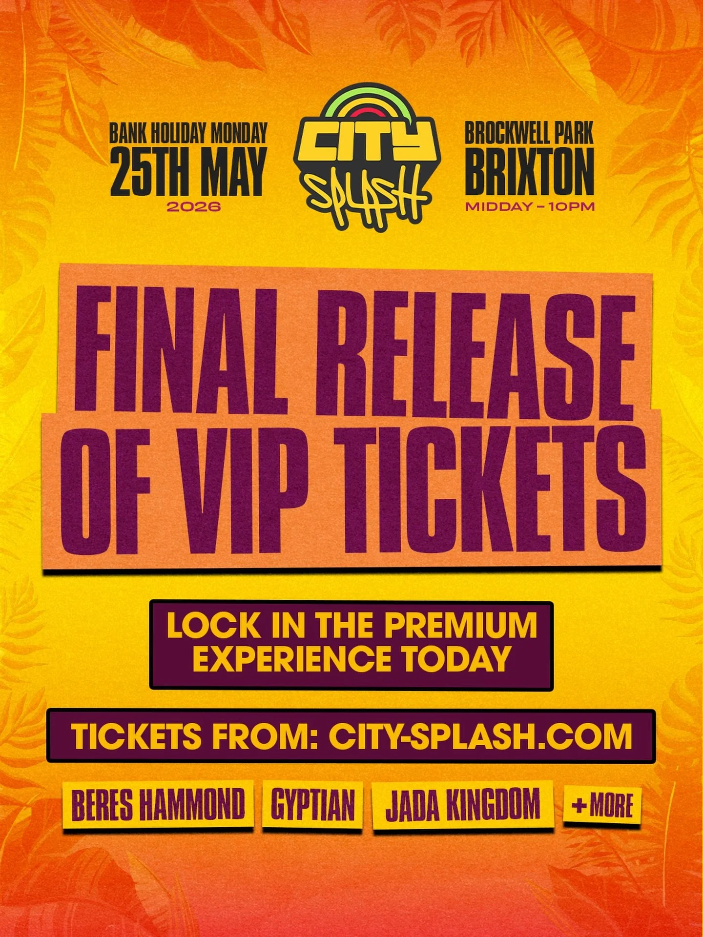 FINAL release of VIP TICKETS on sale. 🚨

Don&rsquo;t miss out on the premium experience for the BIGGEST City Splash yet. Last few tickets available in bio 🎟️

#CitySplash #TheHomeOfCulture