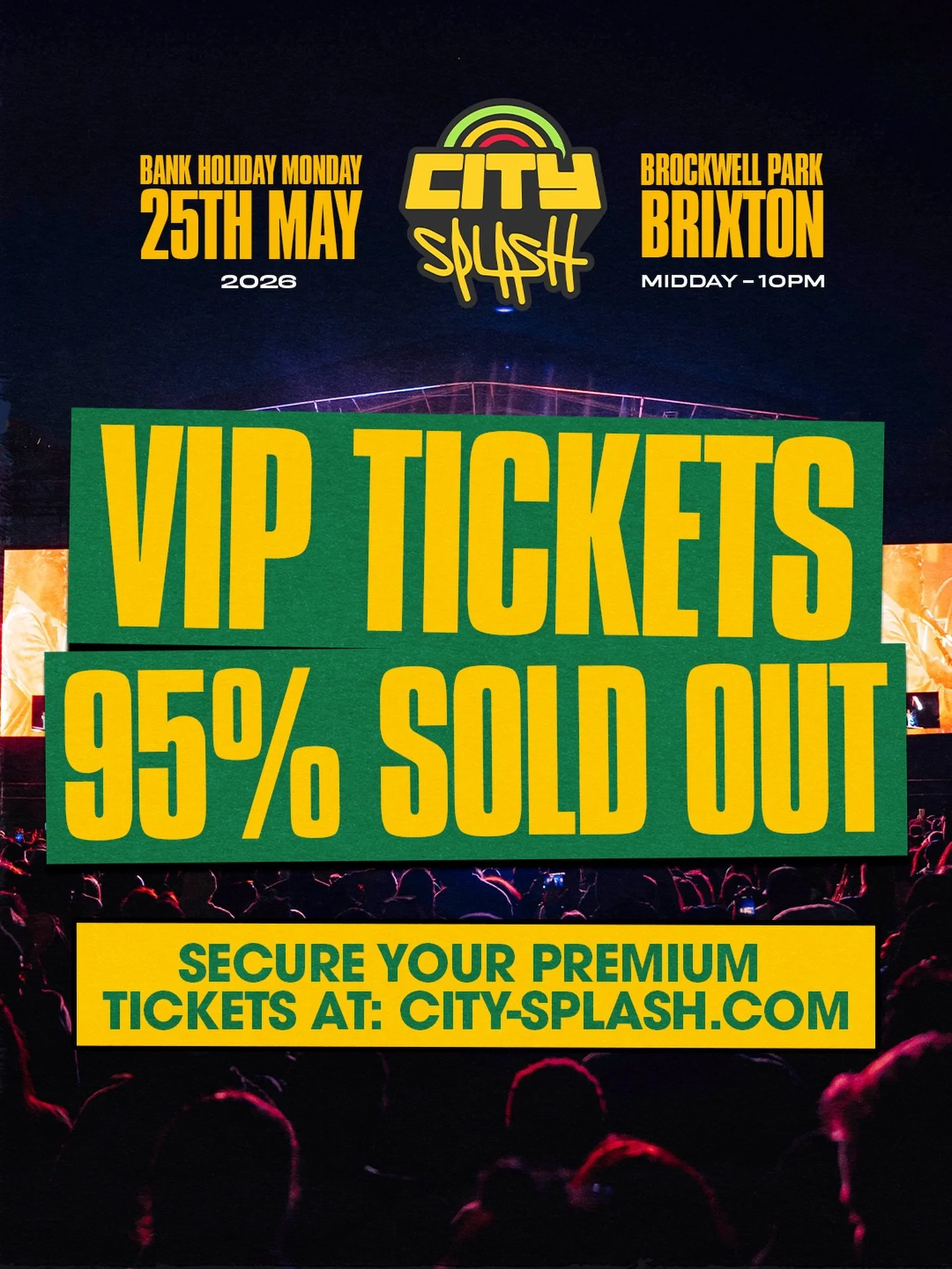 Final chance to get your PREMIUM VIP tickets 🚨

They&rsquo;re 95% SOLD OUT. Click the link in our bio to secure your spot now 🎟️

#TheHomeOfCulture #CitySplash