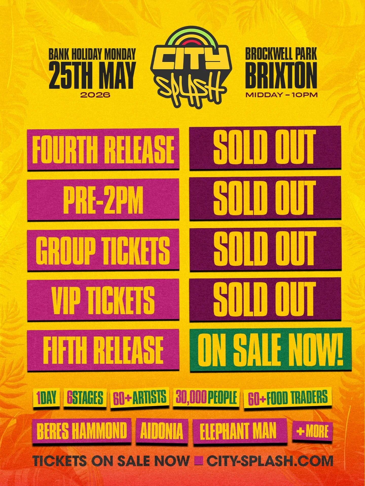 TICKETS SELLING AT RECORD SPEED 🚨

This is our fastest selling City Splash EVER. Tickets are flying so now&rsquo;s your chance to lock in your spot before it&rsquo;s too late ⏰ 

Fourth release SOLD OUT Fifth release on sale now. 🎟️

Third release 