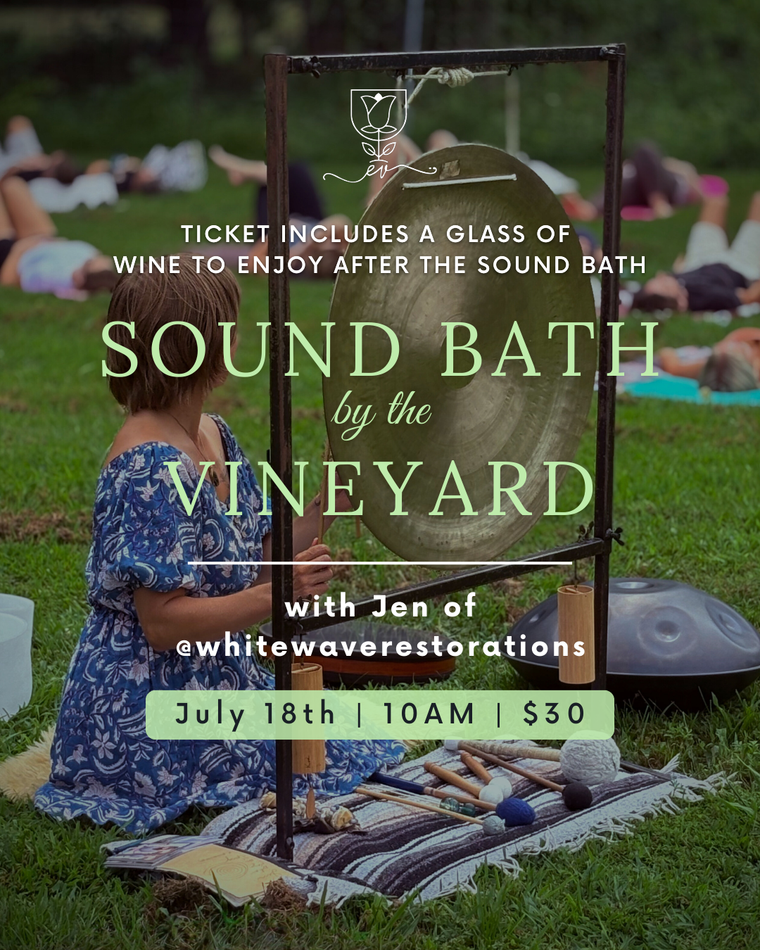 Soundbath by the Vineyard