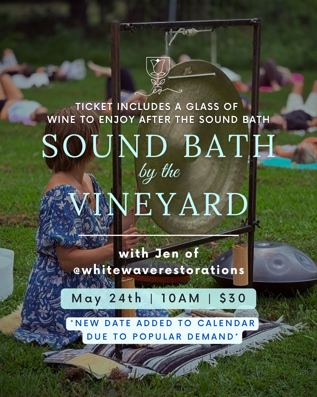 Soundbath by the Vineyard *second May date added