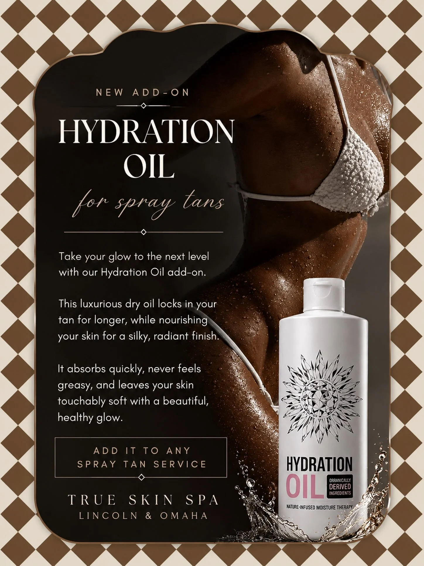 ✨ NEW Spray Tan Add-On: Luxury Hydration Oil Treatment

We&rsquo;re so excited to introduce our newest spray tan enhancement&mdash;the Luxury Hydration Oil Treatment.

This quick finishing touch takes your spray tan to the next level by deeply nouris