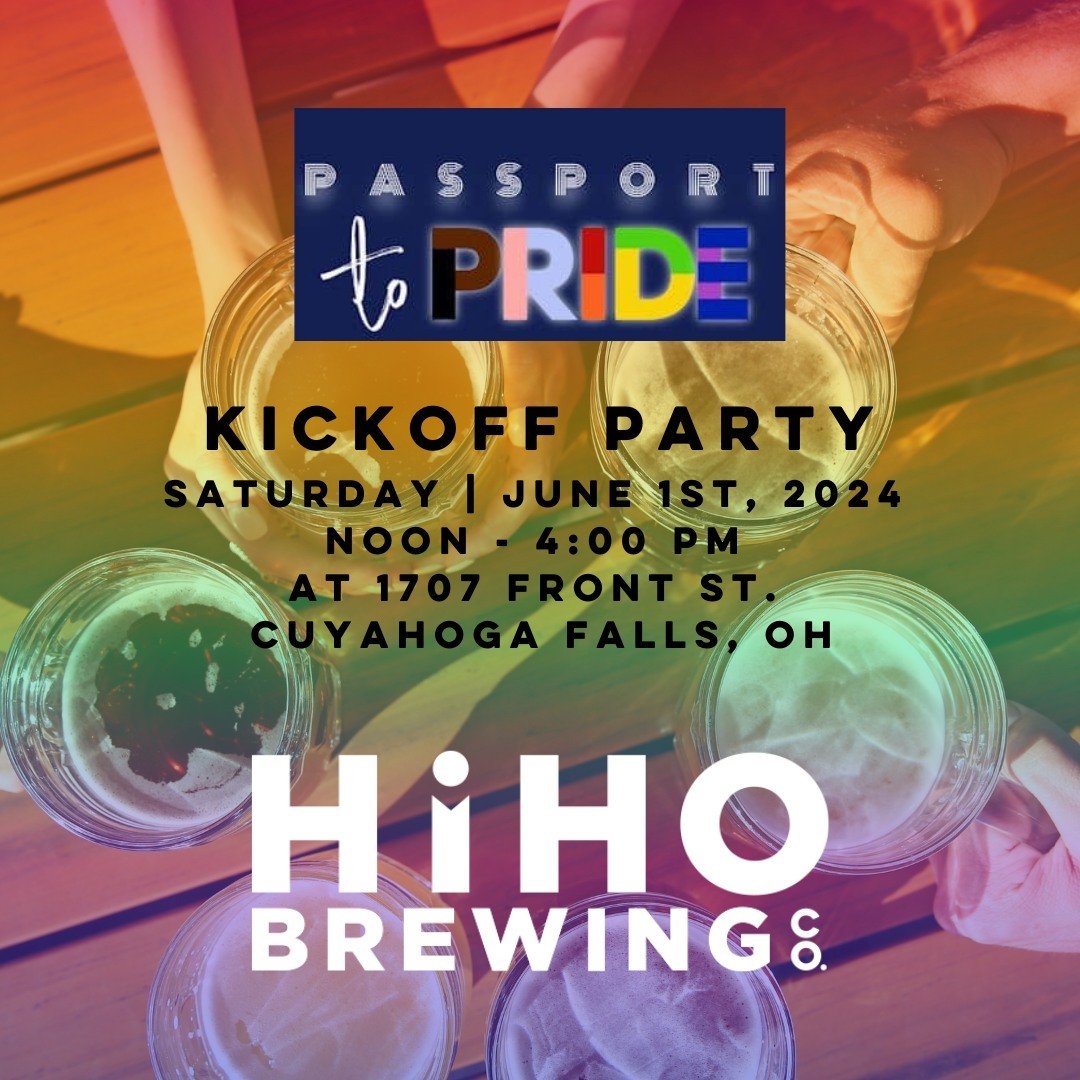 Join us at TOMORROW at HiHO Brewing Co. from Noon - 4pm for the kickoff party of the 2024 PASSPORT TO PRIDE! Grab a beer and get your first stamp to start your passport journey and grab some Akron Pride merch while you're here! You can collect stamps