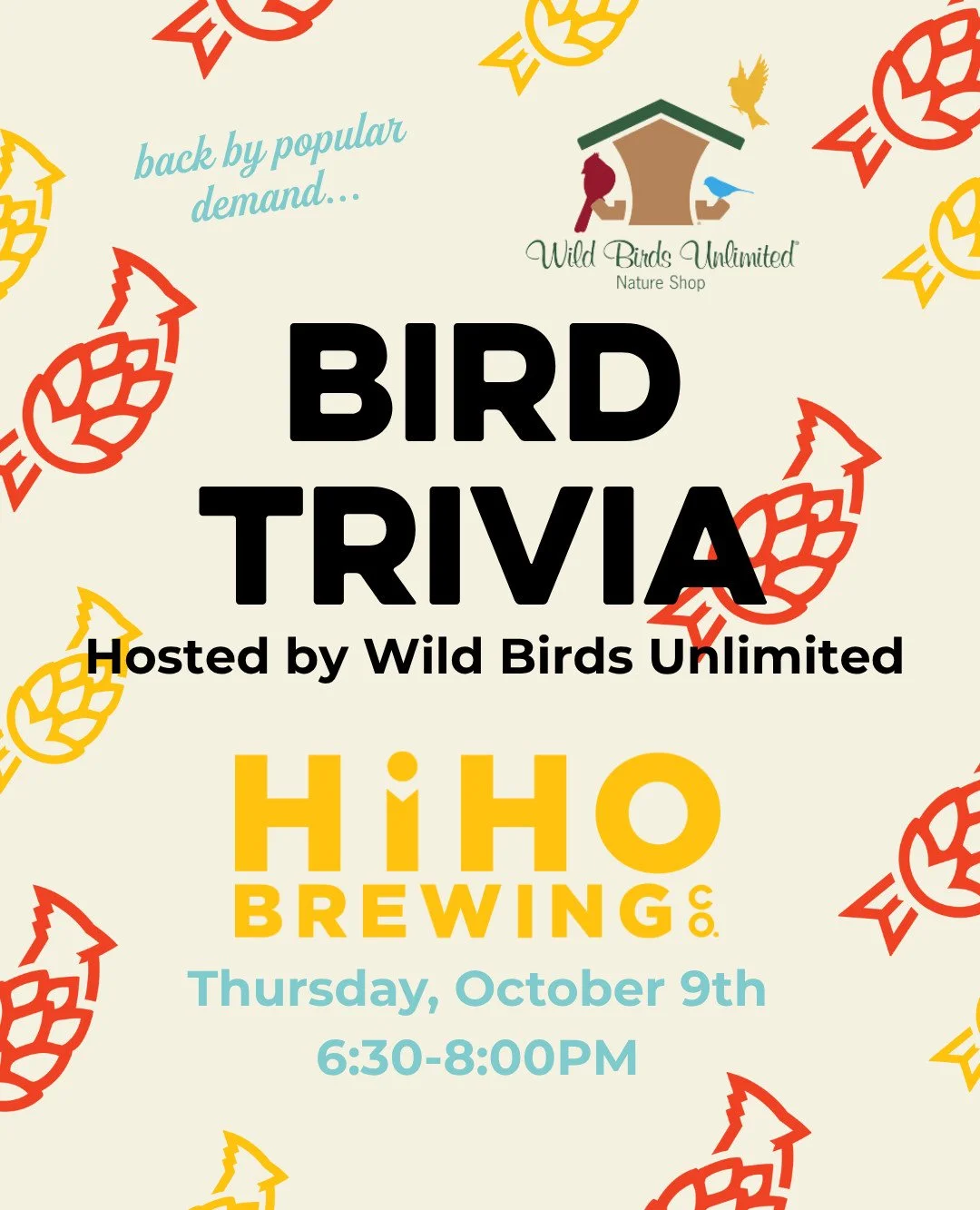 Join a Wild Birds Unlimited Naturalist for a fun and challenging night of bird trivia at HiHO! 🦉

Show off your bird knowledge, impress your friends, and win awesome prizes!

The event is free to attend, but registration is required. Sign up link in