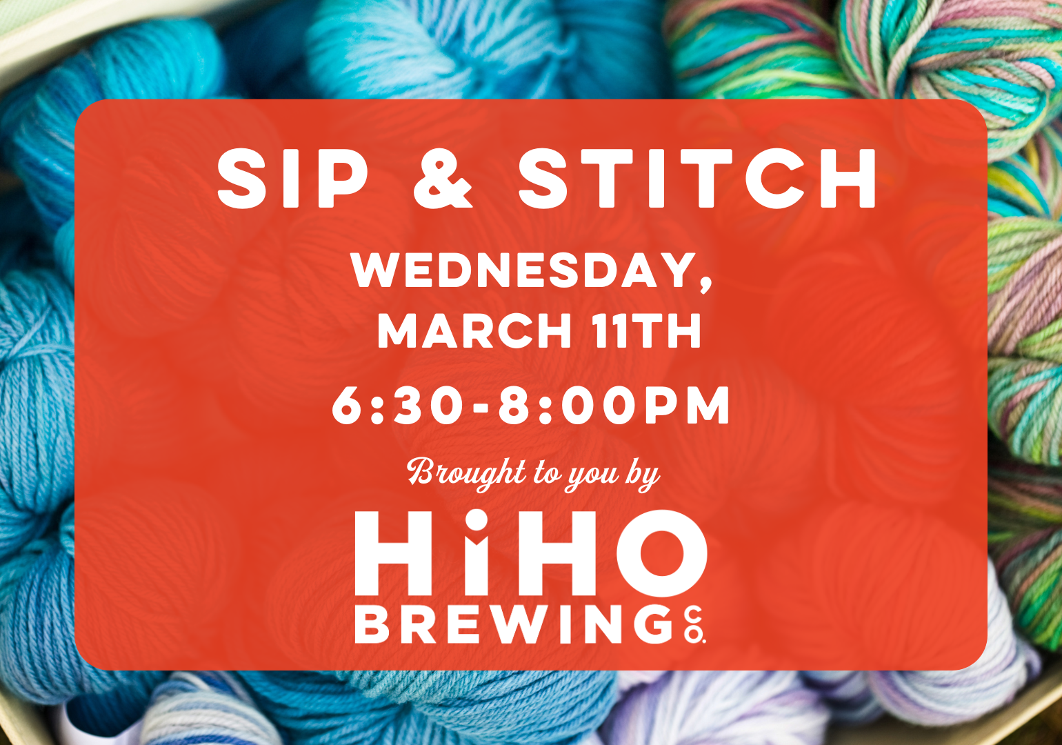 Sip &amp; Stitch