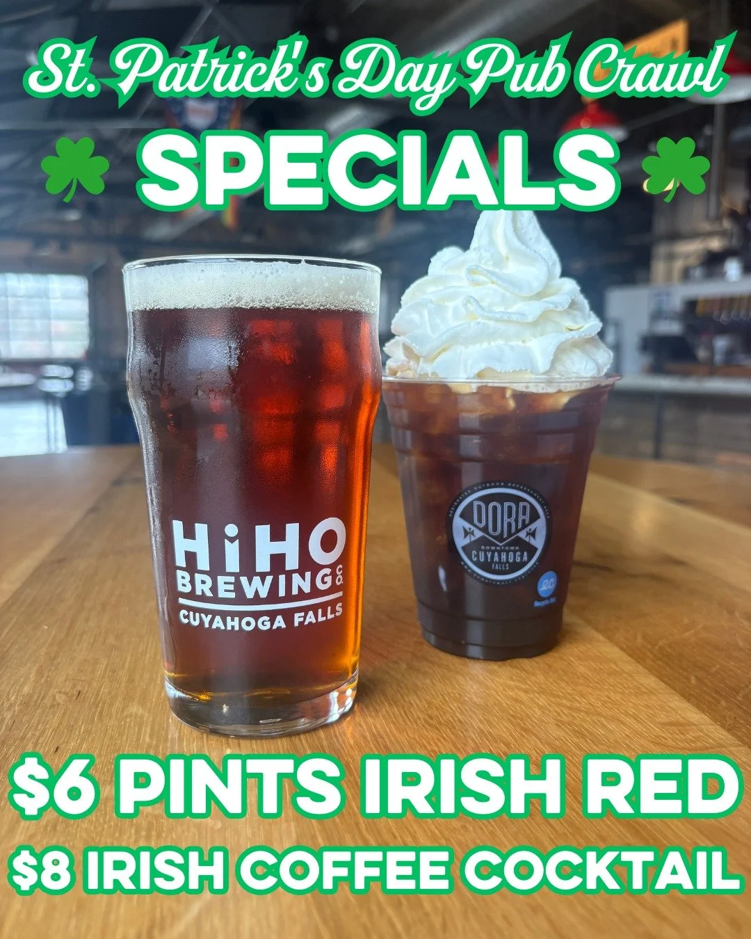 This SATURDAY we have two great SPECIALS!🍀🍻

$6 pints of our Irish Red Ale &amp; $8 Irish Coffee Cocktail. 

This Hand Crafted Draft Irish Coffee Cocktail, featuring Jameson Irish Whiskey, house made cold brew, brown sugar simple syrup and topped w