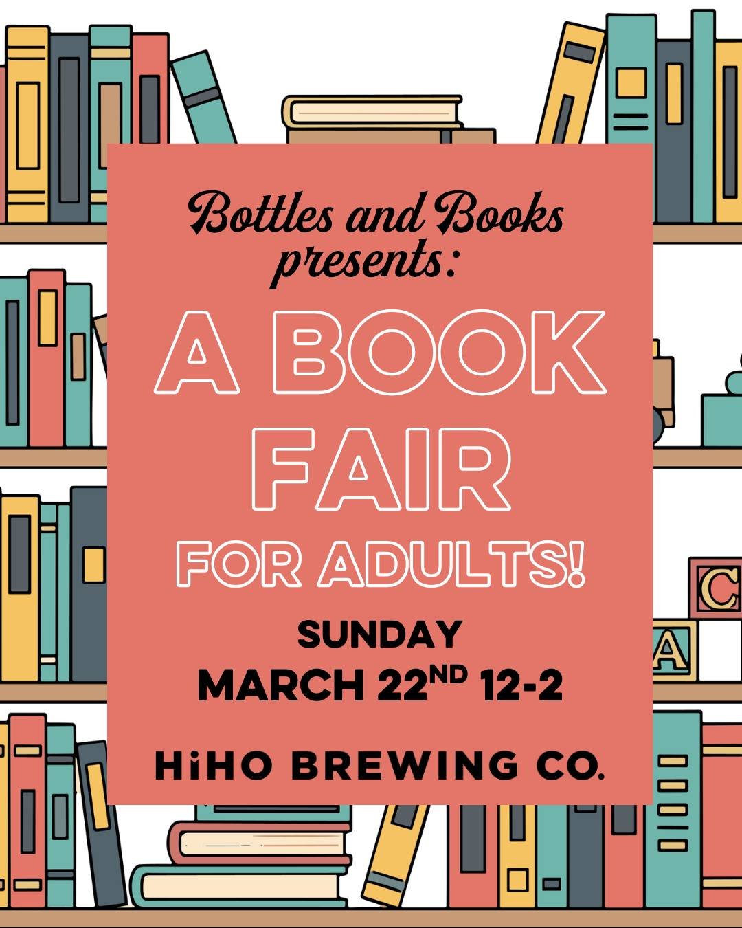 Calling all bookworms! Come join Bottles and Books for a fun-filled Pop-Up Adult Book Fair. This unique event is the perfect blend of books, drinks, and great company. Whether you're searching for your next page-turner, enjoying your favorite beverag