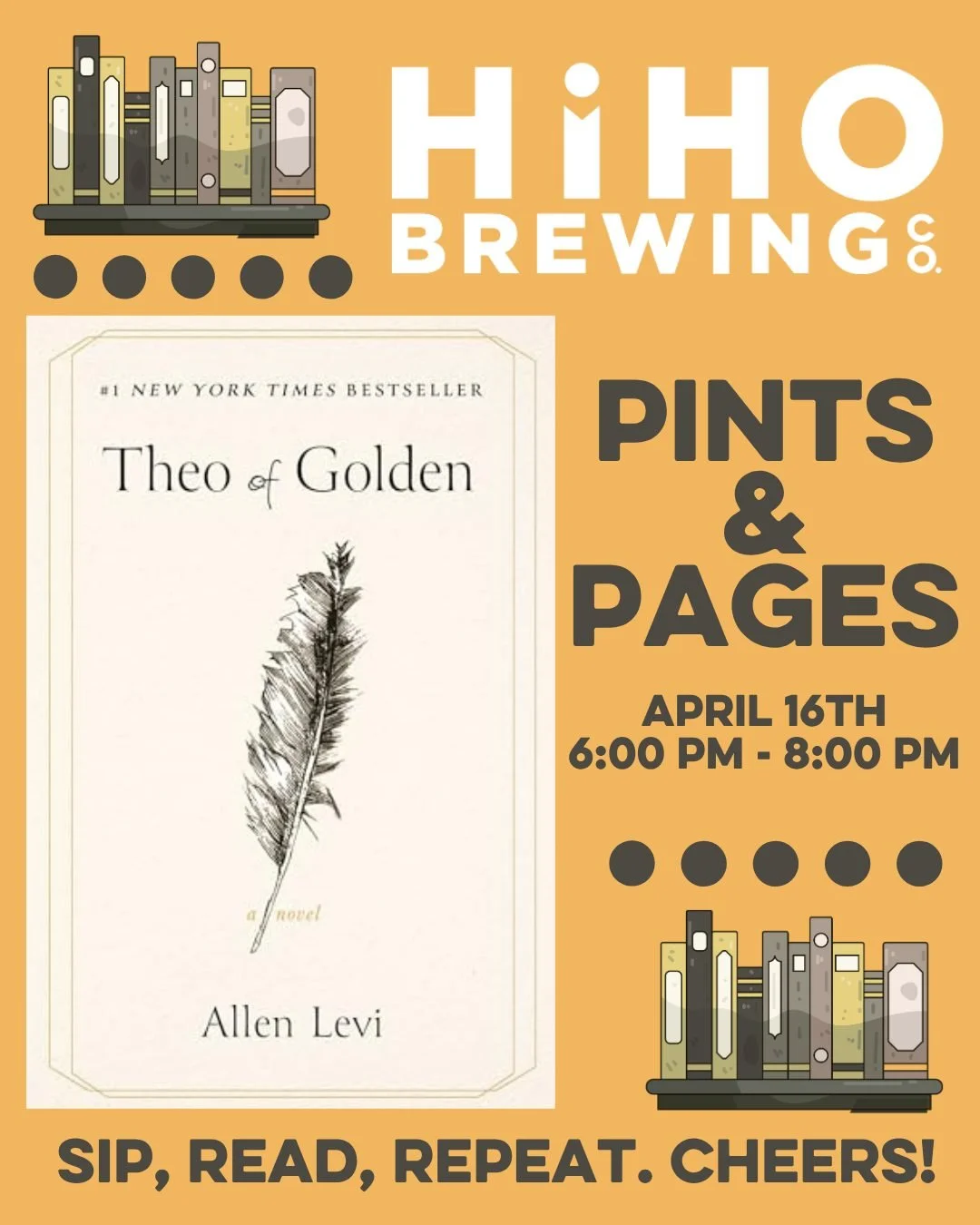 Thank you to everyone who joined us for last month&rsquo;s Pints &amp; Pages meet-up! 

We had another great turnout and appreciate everyone&rsquo;s support as always. The April book pick is Theo of Golden by Allen Levi. April&rsquo;s Pints &amp; Pag