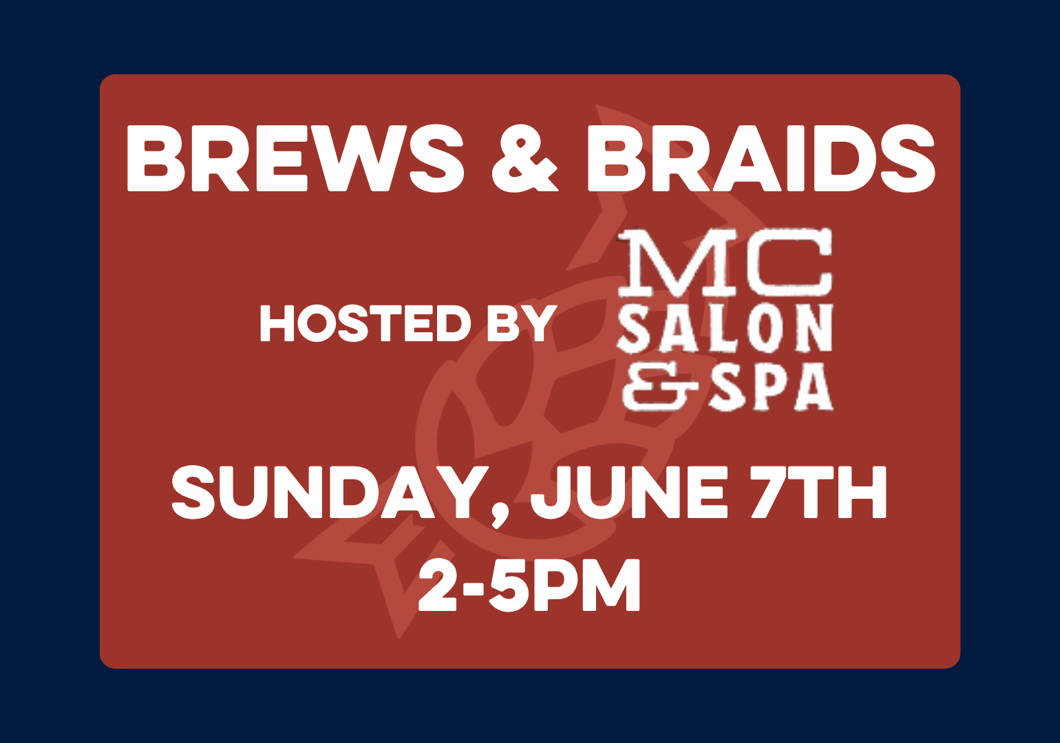 Brews & Braids