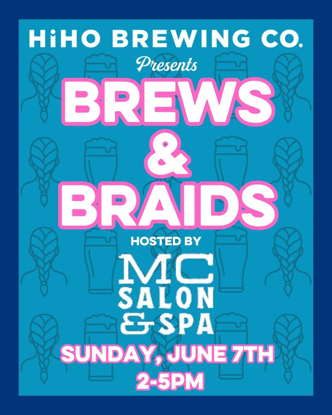 Join us Sunday, June 7th from 2-5 PM for a Brews &amp; Braids Workshop hosted by MC Salon &amp; Spa at HiHO Brewing Company.🍻

Designed with girl dads in mind, but open to everyone! 

This family-friendly event is the perfect chance to learn everyda