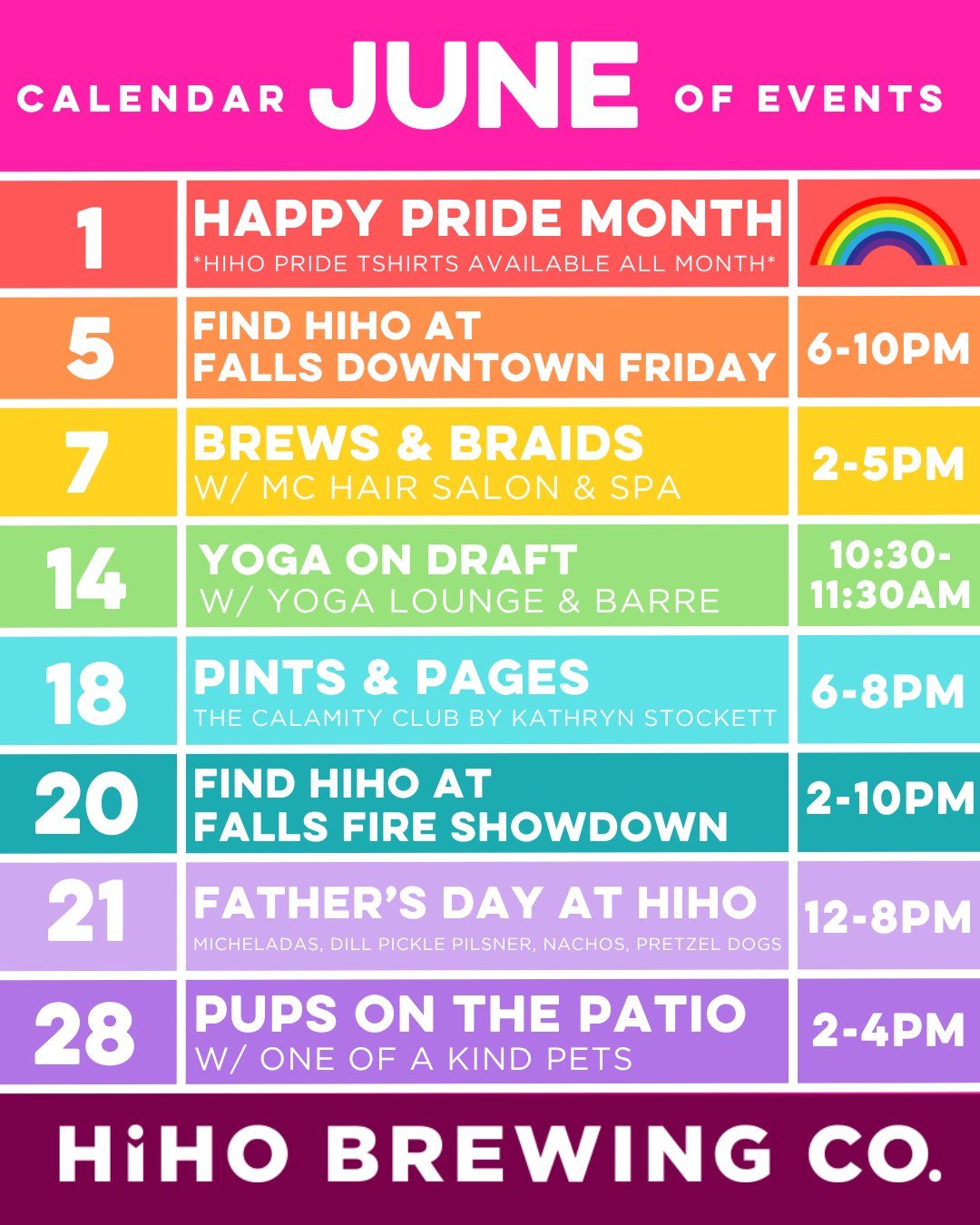 WELCOME TO JUNE!🌈

Here is a look at our upcoming events:

🏳️&zwj;🌈 Monday, June 1st - HAPPY PRIDE MONTH! We will have limited edition HiHO Pride T-shirts from @thesocialdept
🍻 Friday, June 5th - Find HiHO beer at Falls Downtown Friday
💇&zwj;♀️ 