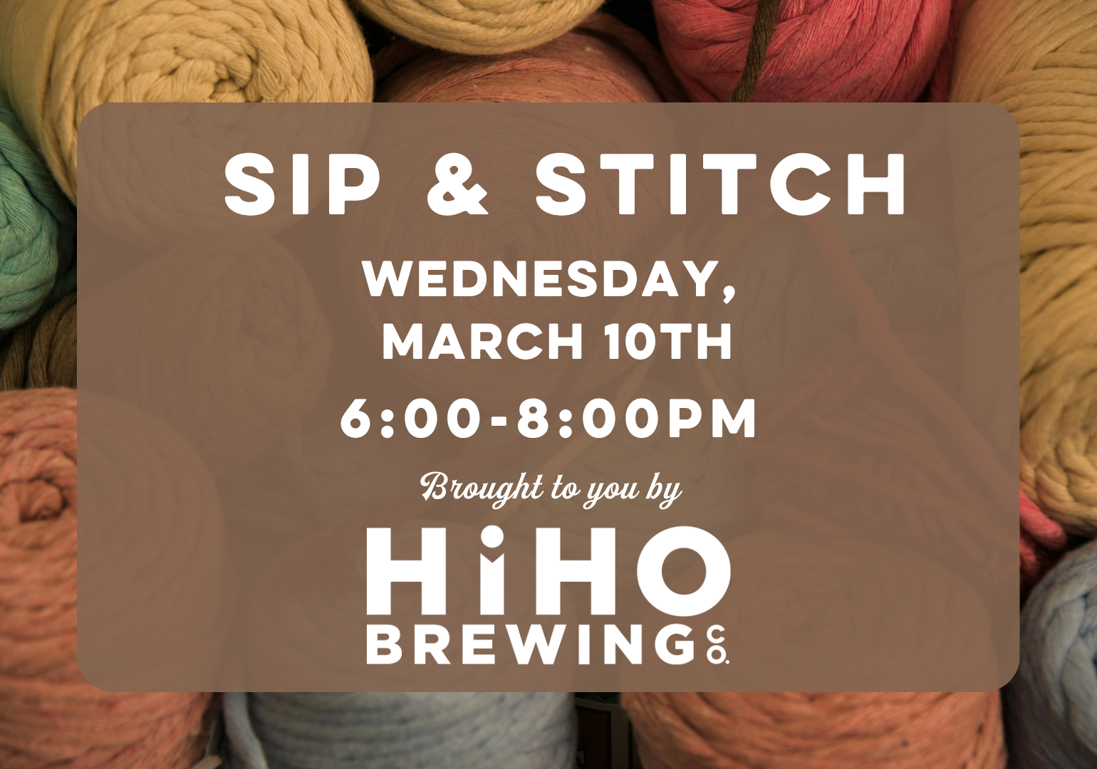 Sip &amp; Stitch