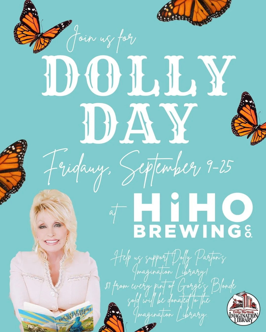 📚💗 Dolly Day Is Coming To HiHO! 💗📚

We&rsquo;re celebrating the queen of kindness, Dolly Parton, with a day dedicated to books, beer &amp; giving back! ✨

Join us at HiHO Brewing Co. on 9-Two-5 for Dolly Day and help us support Dolly Parton&rsquo