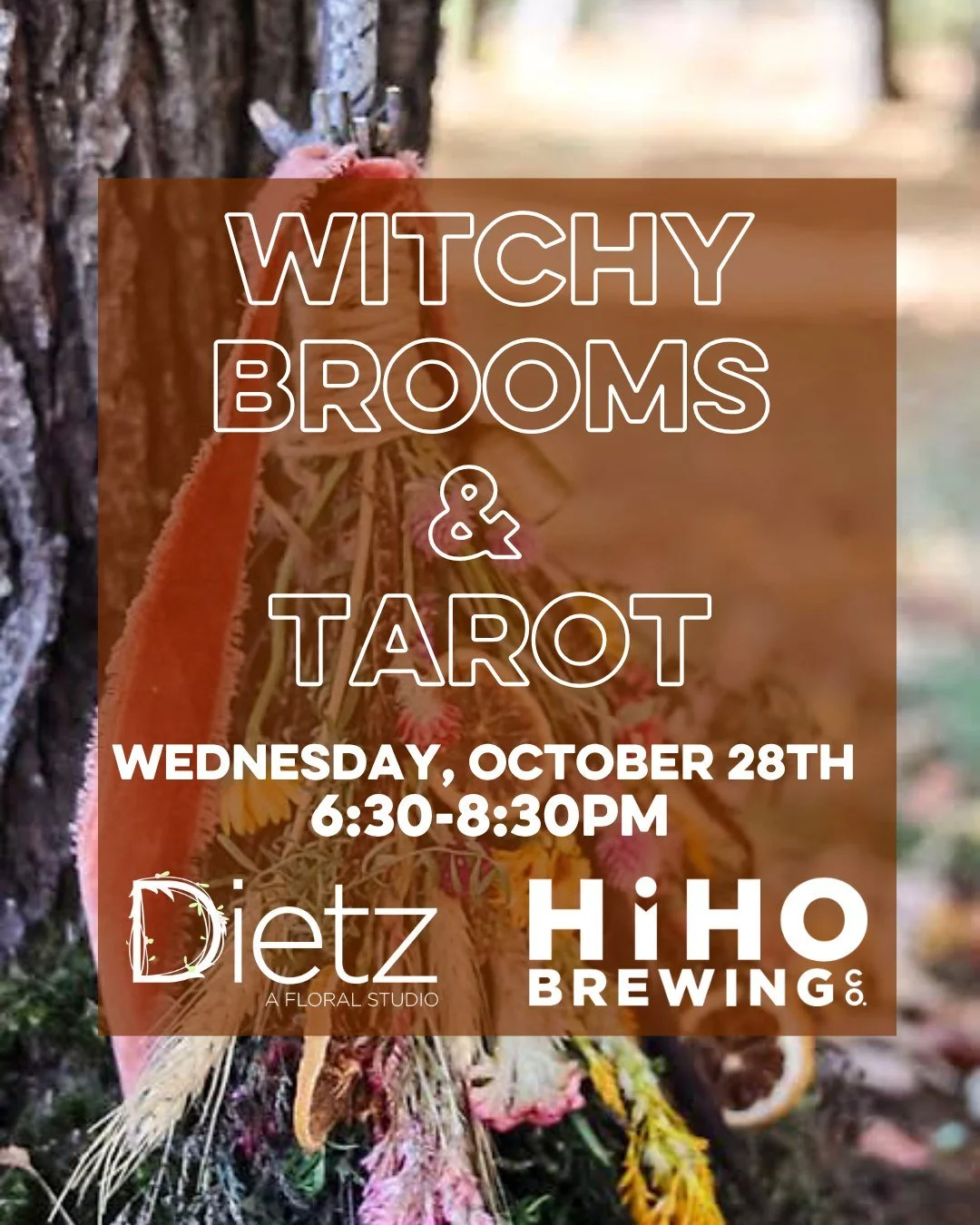 Gather your favorite witches, wanderers, &amp; lovers of all things spooky for a Witchy Brooms &amp; Tarot workshop with @dietzfloralstudio at HiHO Brewing Co.!🧹🍻🍂

During this hands-on floral workshop, you'll learn how to design and decorate your