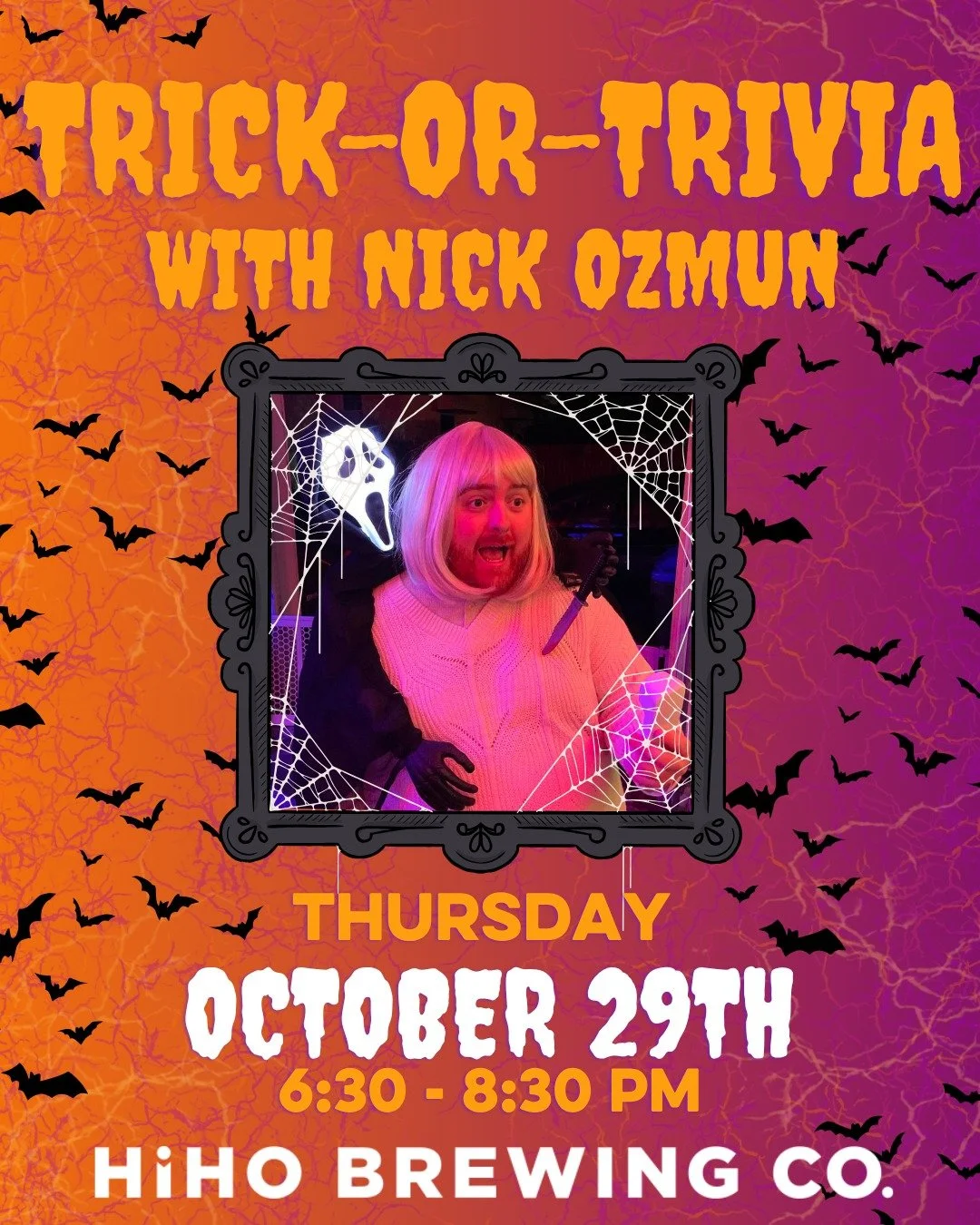 Grab a friend, grab a beer, and show us your knowledge of all things spooky during Trick-or-Trivia at HiHO Brewing Co. with your host, Nick Ozmun!👻

Join us solo or with your team of up to 6 people on Thursday, October 29th from 6:30-8:30pm in our t