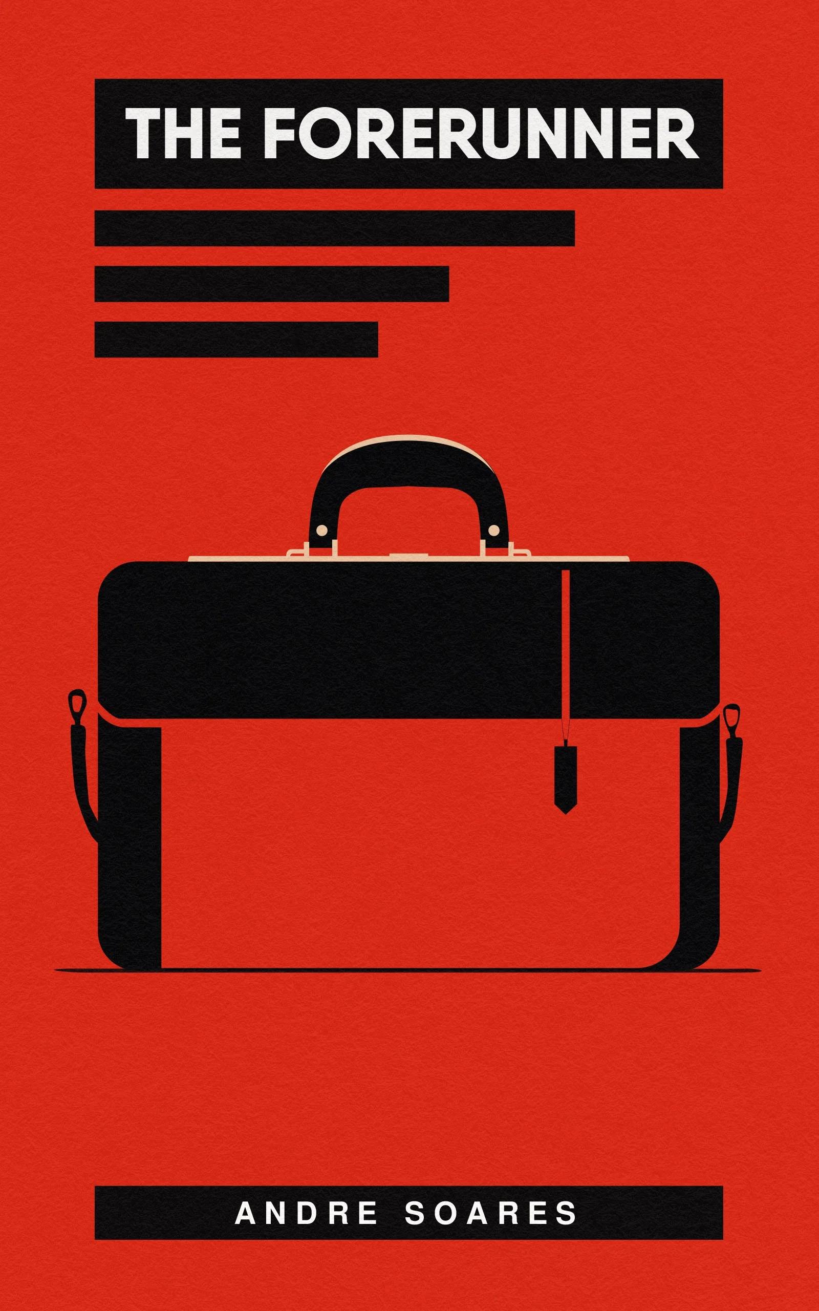 Minimalist red book cover for the sci-fi thriller The Forerunner by Andre Soares, featuring a black briefcase with a dangling key.