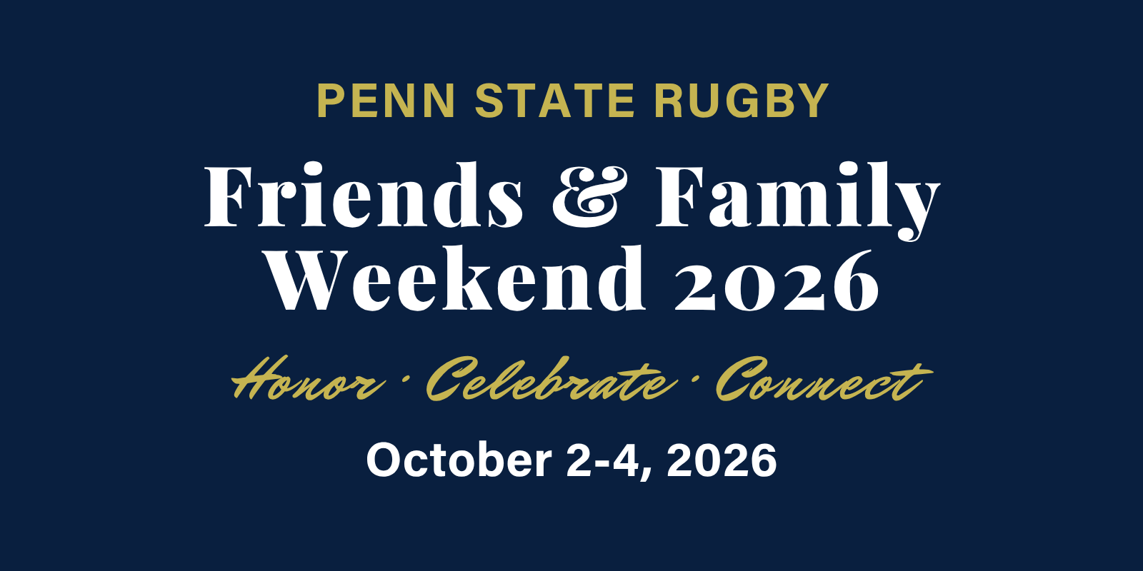 Friends &amp; Family Weekend 2026