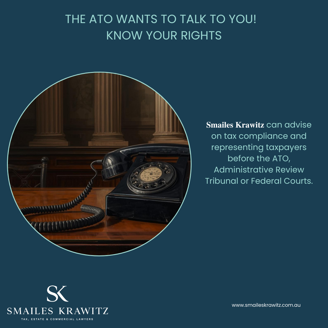 THE ATO WANTS TO TALK TO YOU! - KNOW YOUR RIGHTS