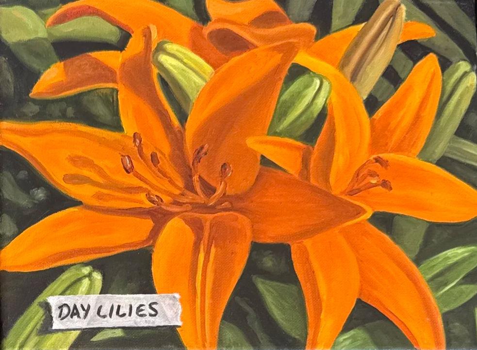 MICHAEL PYRDSA "DAY LILIES WITH TAPE" - OIL ON CANVAS - 8"X10" - $300