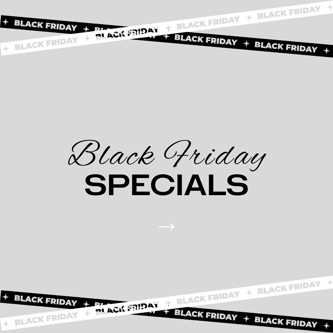Black Friday specials are here 🖤✨♾️

If you&rsquo;ve been waiting to enhance your natural beauty, now is the perfect time!

Exclusive promotions
🗓️Available 11/26 - 11/29
⏳Treatments must be redeemed by 12/20
☑️Only applicable with Nurse Nisa &amp;