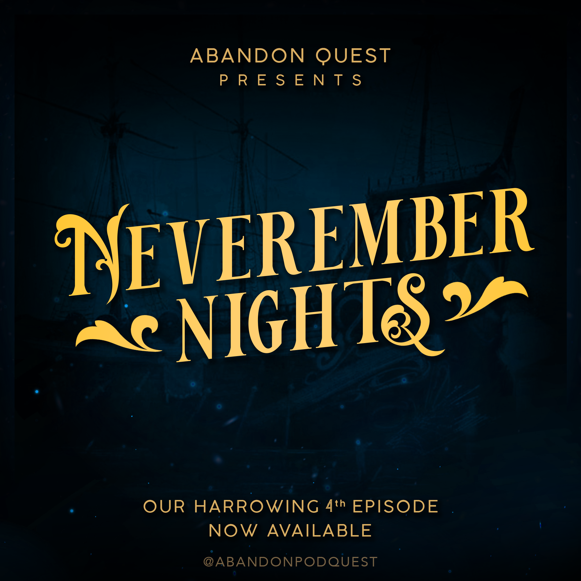Ep.4 - “Neverember Nights”