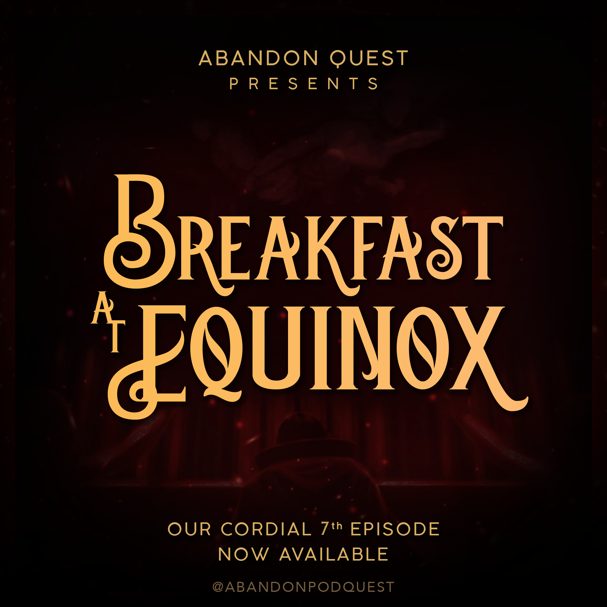 EP.7 - “Breakfast at Equinox”