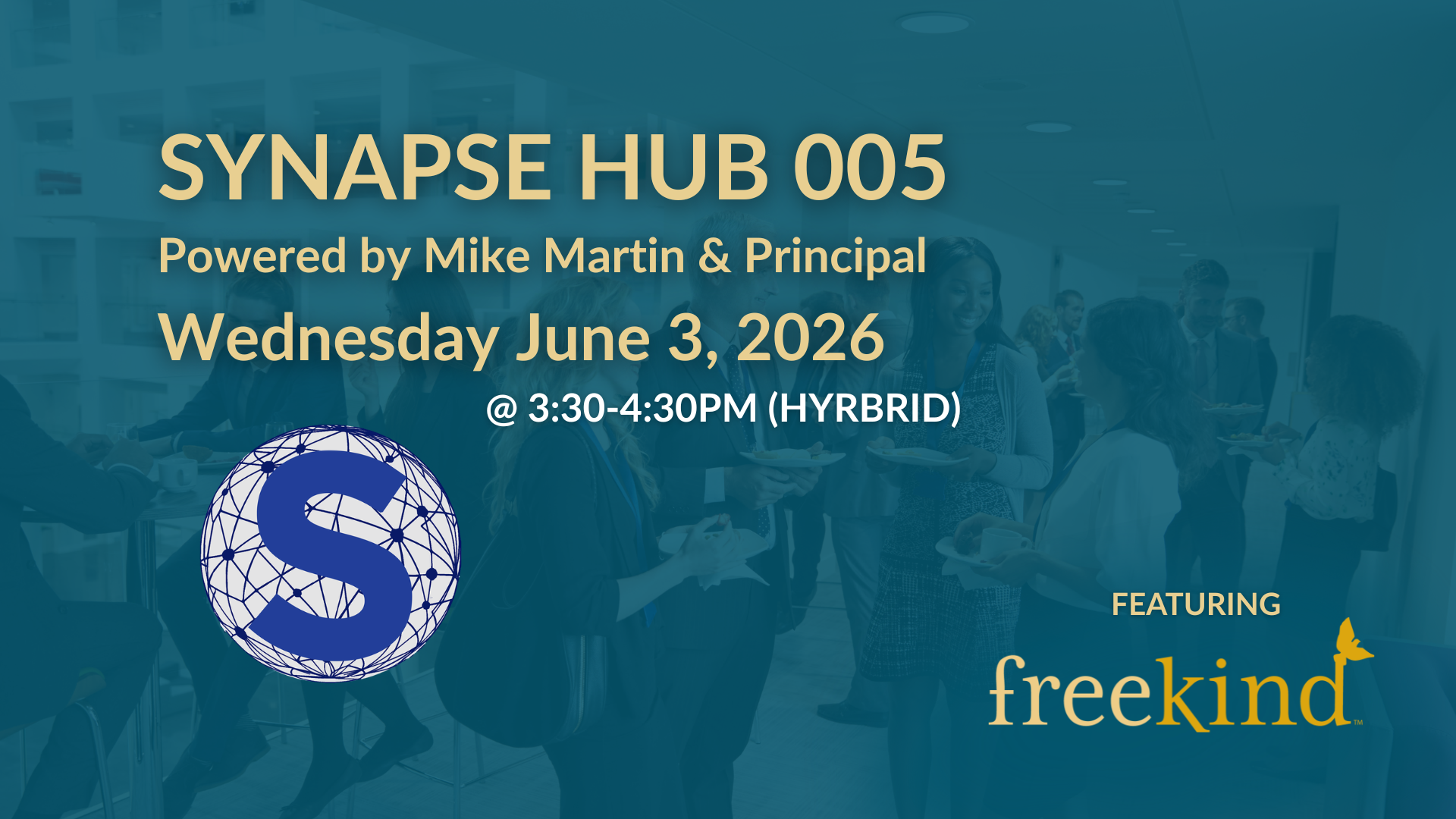 Synapse Hub 005 Networking Event featuring Freekind