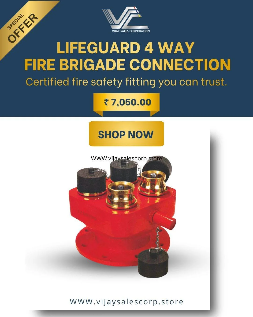 Stay fire-ready with the Lifeguard 4 Way Fire Brigade Connection &ndash; a certified fire safety fitting built for reliability and performance. 🚒

Now available at a special price of ₹7,050!
Secure your safety equipment today.

🌐 Shop Now: www.vija